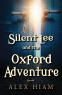 Cover Image: Silent Lee and the Oxford Adventure
