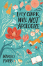 Cover Image: Lucy Clark Will Not Apologize