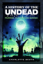 Cover Image: A History of the Undead