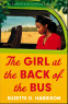 Cover Image: The Girl at the Back of the Bus