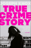 Cover Image: True Crime Story
