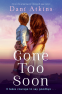 Cover Image: Gone Too Soon