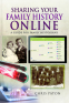 Cover Image: Sharing Your Family History Online
