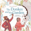 Cover Image: The Donkey and the Garden