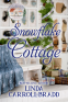 Cover Image: Snowflake Cottage
