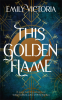 Cover Image: This Golden Flame