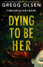 Cover Image: Dying to Be Her