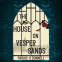 Cover Image: The House on Vesper Sands