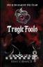 Cover Image: Tragic Fools
