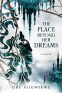 Cover Image: The Place Beyond Her Dreams