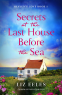 Cover Image: Secrets at the Last House Before the Sea