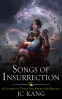 Cover Image: Songs of Insurrection