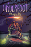 Cover Image: The Underfoot Vol. 1