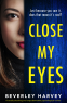 Cover Image: Close My Eyes