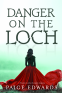 Cover Image: Danger on the Loch