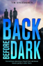 Cover Image: Back Before Dark