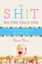 Cover Image: The Sh!t No One Tells You