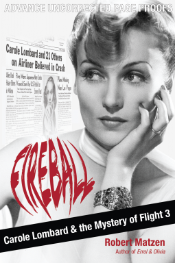 Fireball: Carole Lombard and the Mystery of Flight 3 (3)