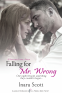 Cover Image: Falling For Mr. Wrong