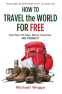 Cover Image: How to Travel the World For Free