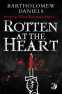 Cover Image: Rotten at the Heart