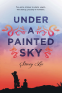 Cover Image: Under a Painted Sky