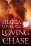 Cover Image: Loving the Chase