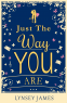 Cover Image: Just The Way You Are