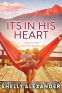 Cover Image: It's In His Heart