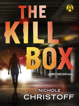 The Kill Box Nichole Christoff 9781101883020 Netgalley