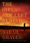 Cover Image: The Girls She Left Behind