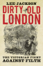 Cover Image: Dirty Old London