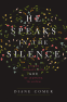 Cover Image: He Speaks in the Silence