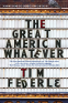 Cover Image: The Great American Whatever