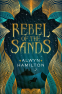 Cover Image: Rebel of the Sands