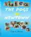 Cover Image: The Dogs of Newtown