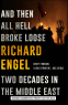 Cover Image: And Then All Hell Broke Loose