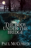 Cover Image: The Body Under the Bridge