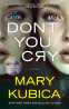 Cover Image: Don't You Cry