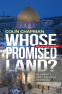 Cover Image: Whose Promised Land?