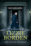 Cover Image: The Secrets of Lizzie Borden