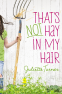 Cover Image: That’s Not Hay in My Hair