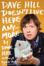 Cover Image: Dave Hill Doesn't Live Here Anymore