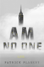 Cover Image: I Am No One