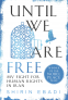 Cover Image: Until We Are Free