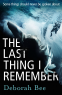 Cover Image: The Last Thing I Remember