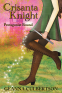 Cover Image: Crisanta Knight: Protagonist Bound