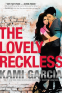 Cover Image: The Lovely Reckless