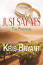 Cover Image: Just Say Yes: The Proposal