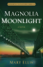 Cover Image: Magnolia Moonlight